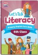 AEN2961P Let's Talk Literacy 6 Edco - Craftyart