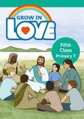 VE8467 Grow in Love 7 Pupil Book 5th Class Folens - Craftyart