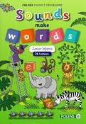 PE7727 Sounds Make Words Junior Infants (26 letters) Folens - Craftyart