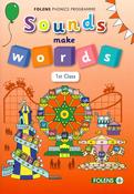 PE8298 Sounds Make Words 1st Class Folens - Craftyart
