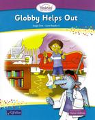 Wonderland - Stage 1 - Book 6 - Globby Helps Out CJ Fallon - Craftyart image