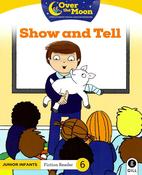Over The Moon - Show and Tell - Junior Infants Fiction Reader 6 - Craftyart image