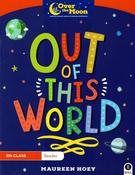 Over the Moon 5TH CLASS Reader - Craftyart