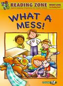 Reading Zone - What a Mess - Core Book - Craftyart image