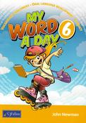 CJ Fallon 9780714423746 My word a day 6th Class - Craftyart