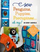 Book - Sew Penguins, Puppies, Porcupines... Oh My!