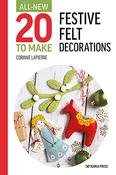 Book - All-New 20 To Make: Festive Felt Decorations