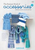 Sirdar The Bumper Book of Accessories 460