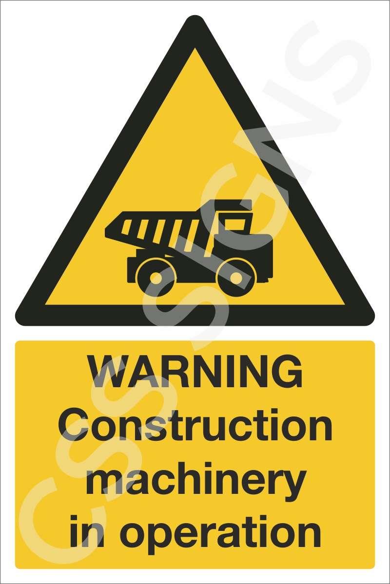 Factory Machine Operational Sign Warning Construction Machinery in Operation Sign in Dublin | GetLocal ...
