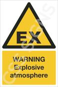 Warning Explosive Atmosphere Sign
