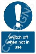 Switch Off When Not in Use Sign image