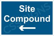 Site Compound Left Sign
