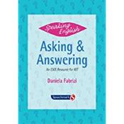 Speechmark: Speaking English Asking &amp; Answering