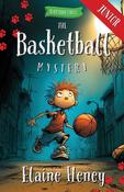 The Basketball Mystery - Blackthorn Stables Junior