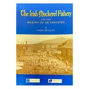 The Irish Mackerel Fishery and the Making of an Industry image