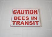 Sign: Bees in Transit (Red)