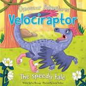 Dinosaur Adventures: Velociraptor - The speedy tale image