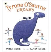 Tyrone O'Saurus Dreams image