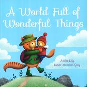 A World Full of Wonderful Things image