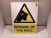 Beware of the Bull  Sign image