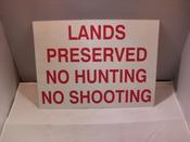 Lands Preserved Sign
