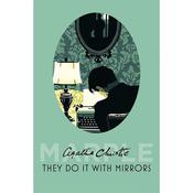 Agatha Christie They Do It With Mirrors