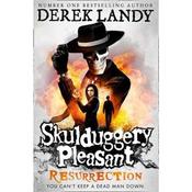 Derek Landy Skulduggery Pleasant 10: Resurrection