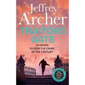 Jeffrey Archer Traitors Gate