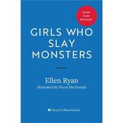Ellen Ryan Girls Who Slay Monsters