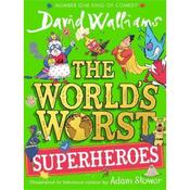 David Walliams The World's Worst Superheroes