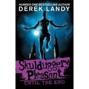 Derek Landy Skulduggery Pleasant 15: Until The End image