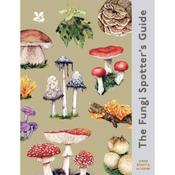 Lynne Boddy The Fungi Spotter's Guide (National Trust)