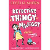 Cecelia Ahern Detective Thingy Majiggy