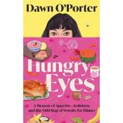 Dawn O'Porter Hungry Eyes image