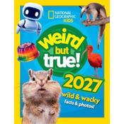 National Geographic Kids Weird But True! 2027 image
