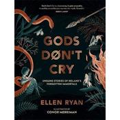 Ellen Ryan God Don't Cry image