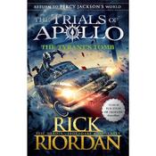 Rick Riordan The Trials of Apollo 4: Tyrant's Tomb
