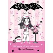 Harriet Muncaster Isadora Moon Helps Out (Book 20)