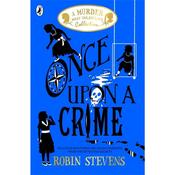 Robin Stevens Once Upon A Crime