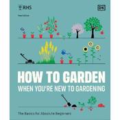 Dk RHS How To Garden When You're New To Gardening