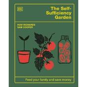 Huw Richards The Self Sufficiency Garden