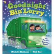 Michelle Robinson Goodnight Bin Lorry