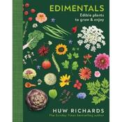 Huw Richards Edimentals: Edible Plants to Grow &amp; Enjoy image