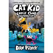 Dav Pilkey Cat Kid 4: Collaborations