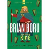 John Burke Brian Boru: Warrior King image