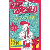 Leona Forde Milly McCarthy Is A Complete Catastrophe