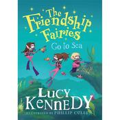 Lucy Kennedy Friendship Fairies Go To Sea (Book 4) image