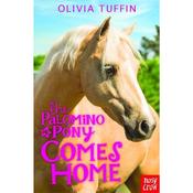Olivia Tuffin Palomino Pony 1: Comes Home