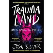 Josh Silver Traumaland: An Observer children's book of the year image