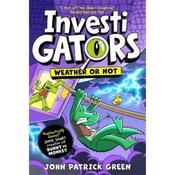 John Patrick Green InvestiGators 10: Weather Or Not image